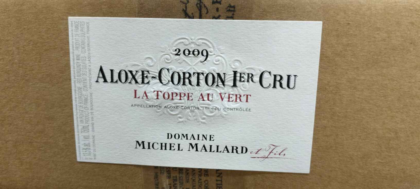 Michel Mallard Aloxe Corton 1er cru La Toppe Au Vert 2009