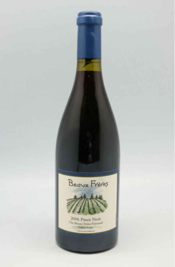 Beaux Freres Vineyard Ribbon Ridge Pinot Noir 2006