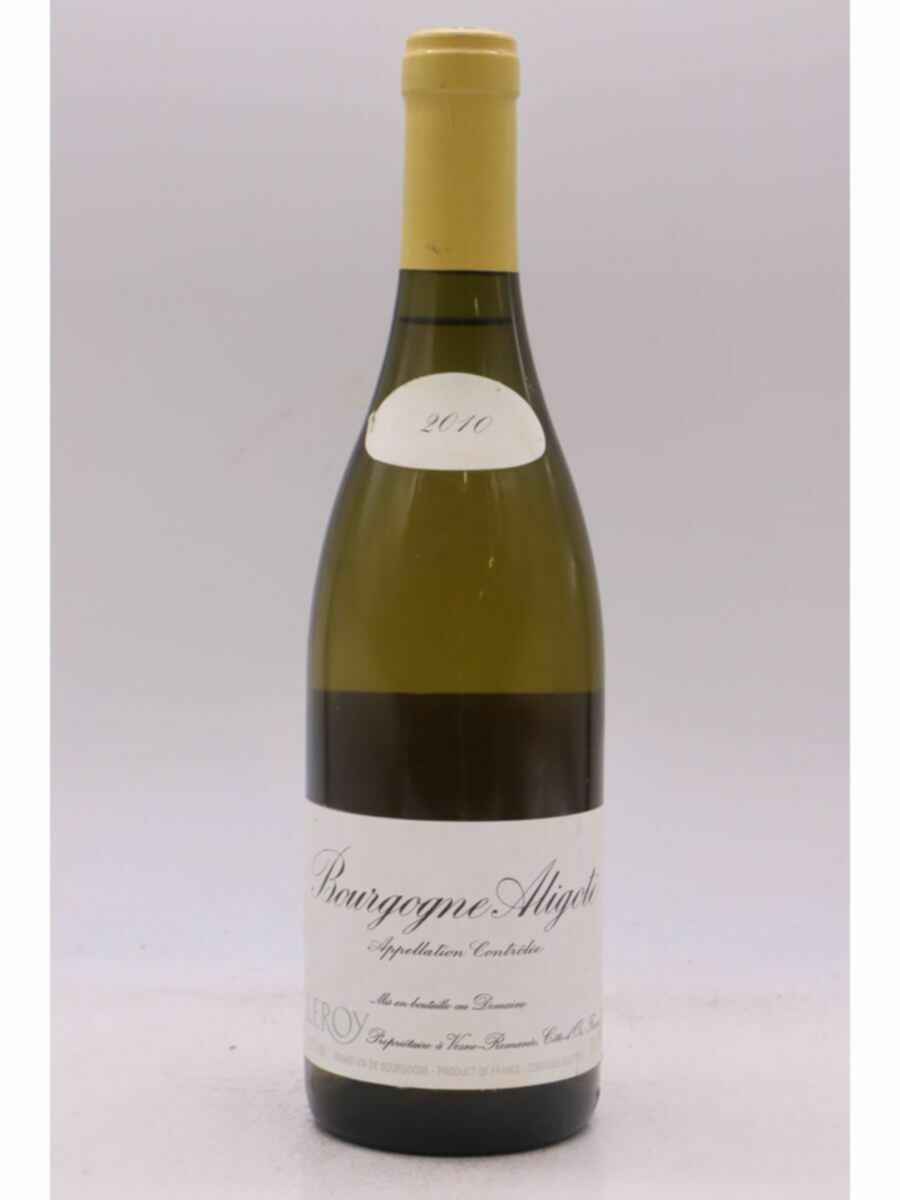 Leroy Bourgogne Aligote 2010