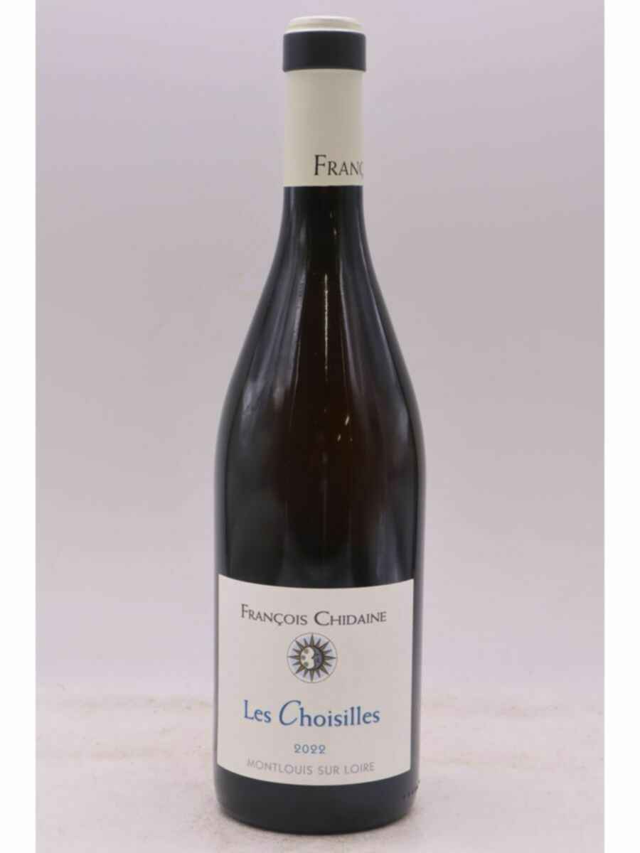 François Chidaine Montlouis Les Choisilles 2022