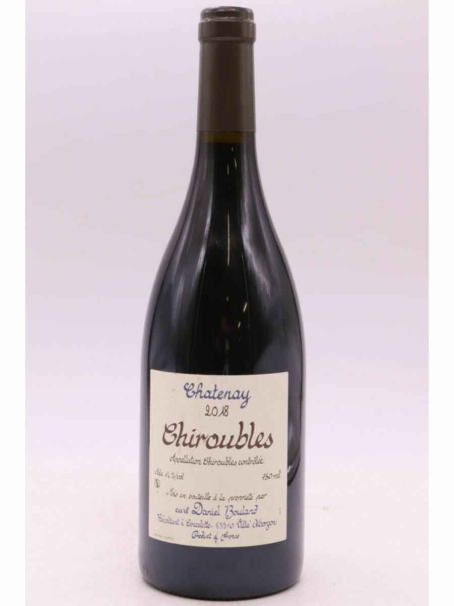 Daniel Bouland Chiroubles Chatenay 2018